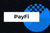 PayFi有什么优势? 有哪些值得关注的PayFi加密项目?