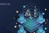 Fetch AI (FET) 币是什么？AI与区块链结合Fetch AI的创新功能