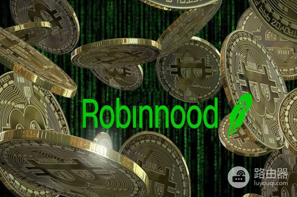 Robinhood美国零售投资平台的“加密门徒”!为何股价与比特币“如影随形”?
