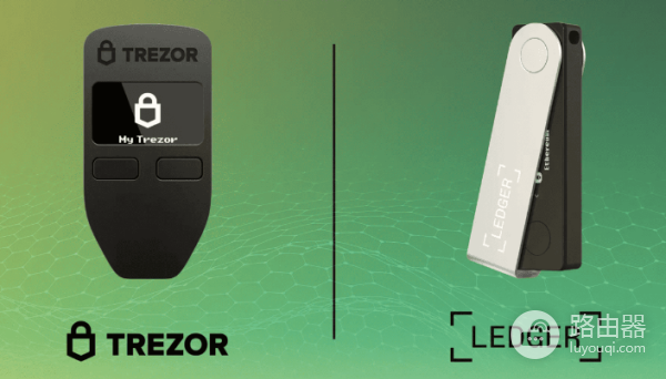 Ledger钱包和Trezor钱包哪个好用? Trezor和Trezor有什么差异?