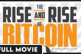 《BTC的崛起》（The Rise and Rise of Bitcoin）一部比特币历史的经典纪录片