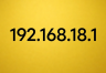 192.168.18.1登录入口路由器设置